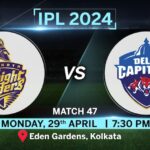IPL TODAY’S MATCH KKR VS DC